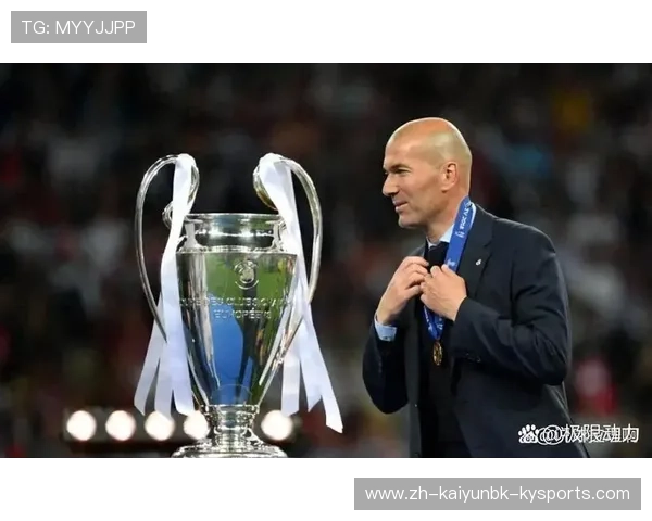 齐达内球员与执教生涯双重征服欧冠的密码与成功之道分析